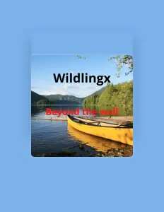 聆聽 Wildlingx、觀看音樂影片、閱讀小傳、查看巡演日期等！