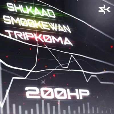 200hp (feat. Smookewan & Tripkoma) - Single