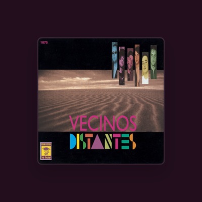 Listen to Vecinos Distantes, watch music videos, read bio, see tour dates & more!