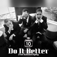 Do It Better (feat. Kastastrophy) - Single - Tha Ayleyes & Juliu$