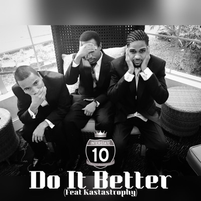 Do It Better (feat. Kastastrophy) - Single