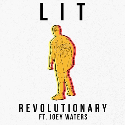 Lit (feat. Joey Waters) - Single
