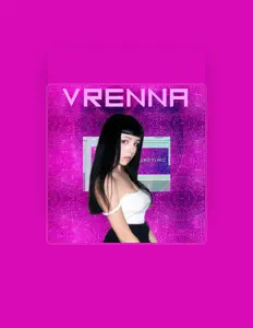 VRENNA: песни, клипы, биография, даты выступлений и многое другое.