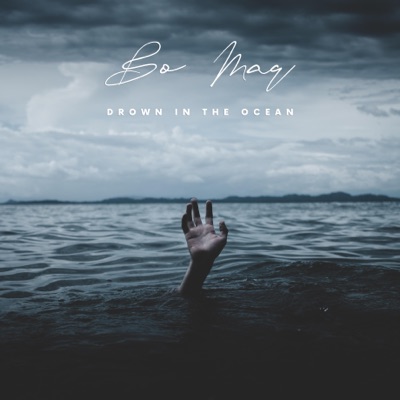 Drown in the Ocean - Single
