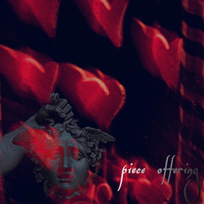 Piece Offering - EP