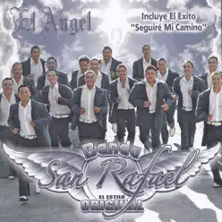 El Ángel - Banda San Rafael