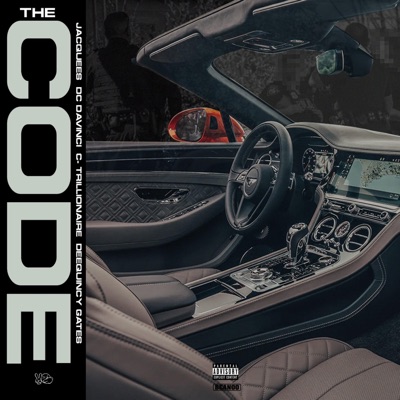 The Code (feat. Deequincy Gates, DC DaVinci & C-Trillionaire) - Single