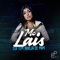 Ela Tem Inveja de Mim - Single - Mc Lais
