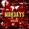 Mondays (feat. No Resolve) - Single