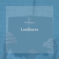 Lonliness