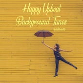 Happy Upbeat Background Tunes artwork