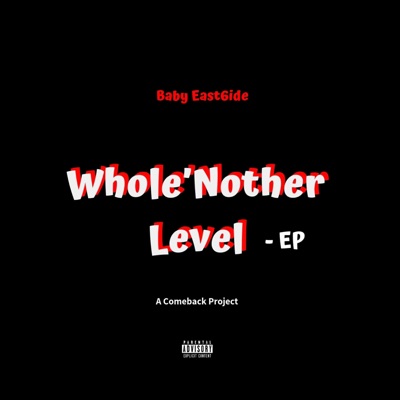 Whole'nother Level - EP