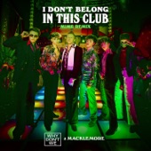 I Don't Belong In This Club (MIME Remix) artwork