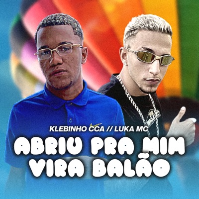 Abriu pra Mim Vira Balão - Single