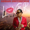 Adrian Crutchfield - Lover