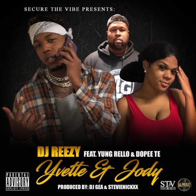 Yvette & Jody (feat. Yung Rello & Dopee Te) - Single