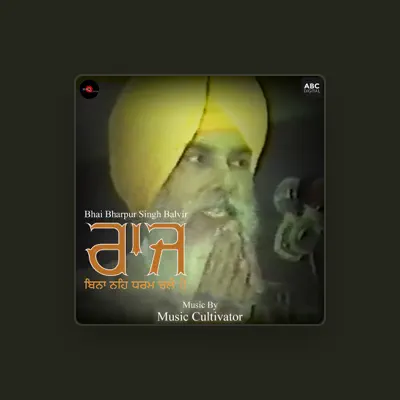 Listen to Bharpur Singh Balvir, watch music videos, read bio, see tour dates & more!