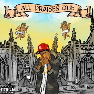 All Praises Due - EP