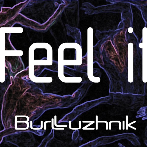 Feel It - Single