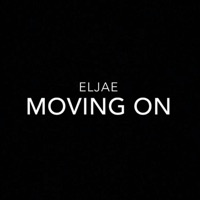 Moving On - Single - Eljae