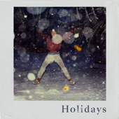 Holidays - EP artwork