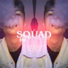 Squad (feat. Whiteboi & Lil Ginger) - Single