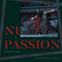 Nu Passion - Single - Harrison Paul