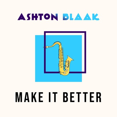 Make It Better - Single