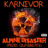 Alpine Disaster - Single - Karnevor