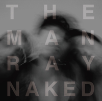 The ManRay - Naked artwork