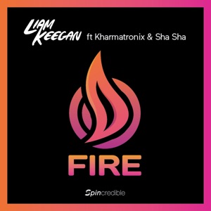 Fire (feat. Kharmatronix & Sha Sha)