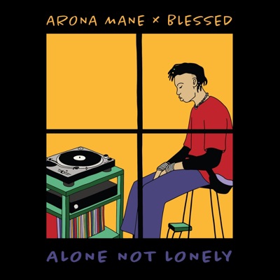 Alone Not Lonely - Single