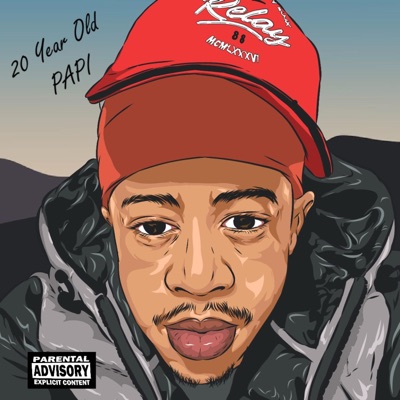 20 Year Old Papi - EP