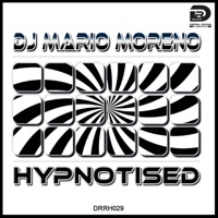 DJ Mario Moreno - Hypnotised (Radio Edit)
