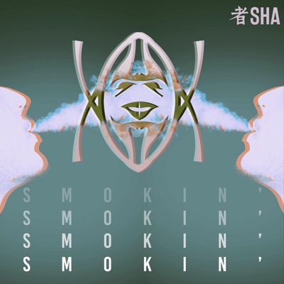 Smokin' - Single