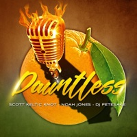 Dauntless (feat. Noah Jones & DJ Petesake) [Radio Edit] - Single - Scott Keltic Knot