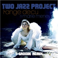 L'Ange Decu (feat. Marie Meney) - Single - Two Jazz Project