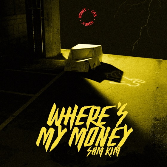 Cover artwork for Where's My Money