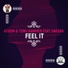 Feel It (feat. SaKura) - Single