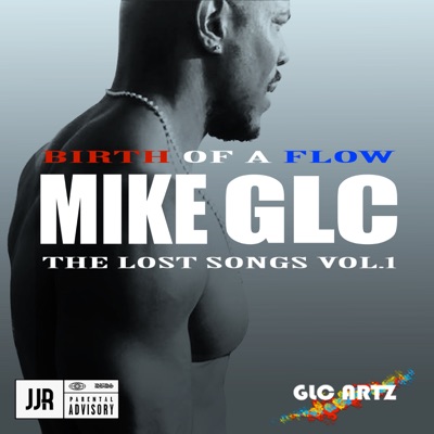 Birth of a Flow (The Lost Songs Vol. 1)
