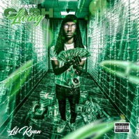 Fast Cash livin - EP - LilRyan
