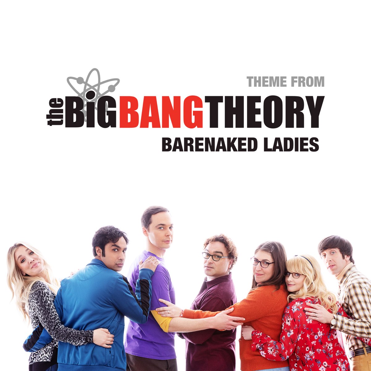 ‎Theme From the Big Bang Theory - Single by Barenaked Ladies on Apple Music