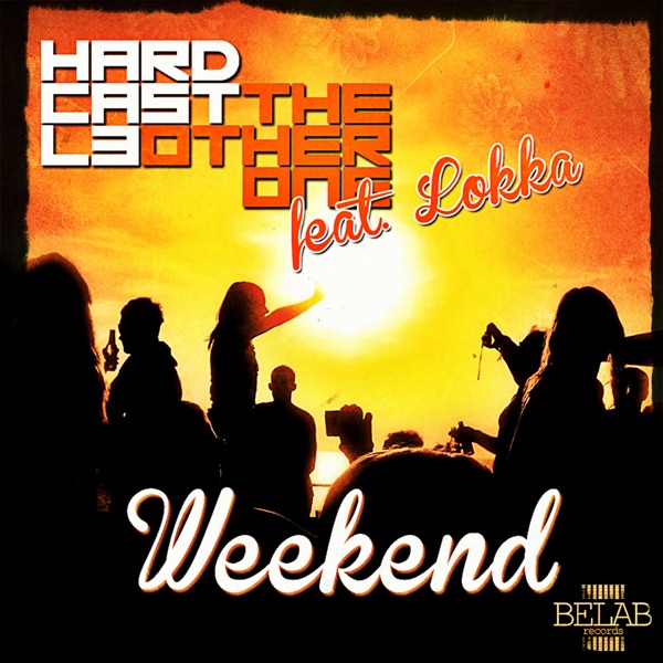 Weekend (feat. Lokka) [Gil Foster Remix Radio Edit]