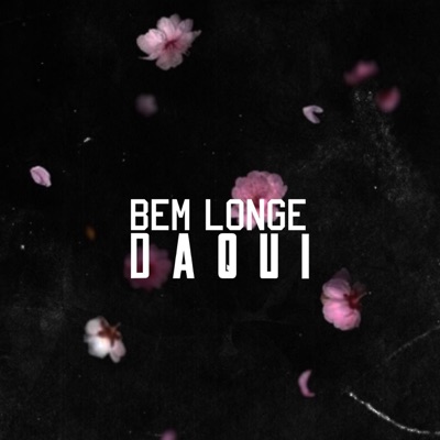 Bem Longe Daqui (feat. JonJon) - Single