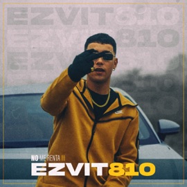 No Me Renta III EZVIT 810