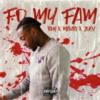 Fo My Fam (feat. Mauri & Joey) - Single - RDN