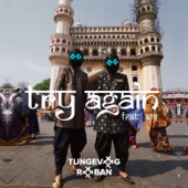 Tungevaag & Raaban - Try Again (feat. A7S)