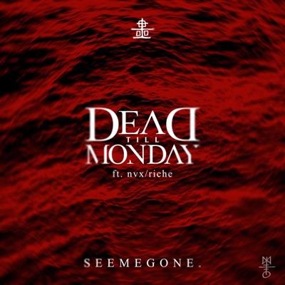 SeeMeGone (feat. NVX/RICHE) - Single