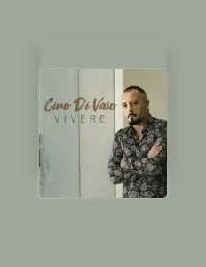 Ciro Di Vaioを聴いたり、ミュージックビデオを鑑賞したり、経歴やツアー日程などを確認したりしましょう！