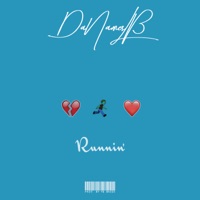 Runnin' - Single - Danameslb